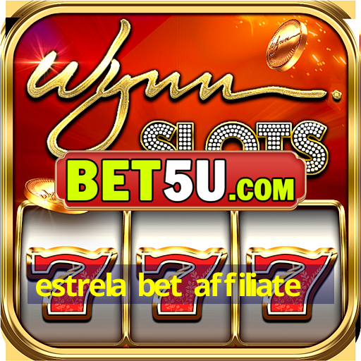 estrela bet affiliate